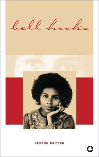 bell hooks: Feminist Theory : From Margin to Center (2000)