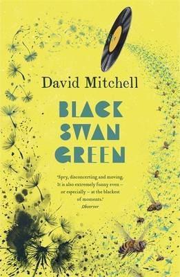 David Mitchell: Black Swan Green (2007)