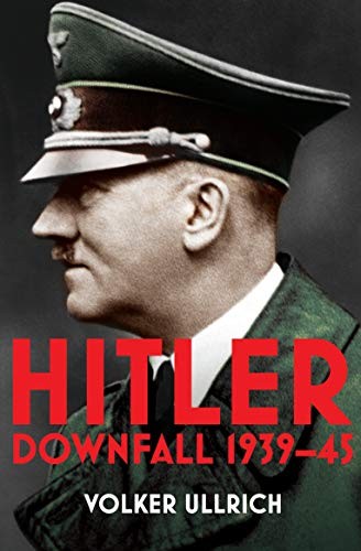 Volker Ullrich: Hitler : Volume II (2021, Penguin Random House, Vintage)