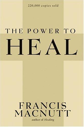 Francis Macnutt: The power to heal (1977)