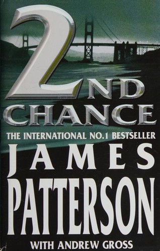 James Patterson: 2nd Chance (2006, BCA)