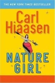 Carl Hiaasen: Nature Girl (2006, Grand)