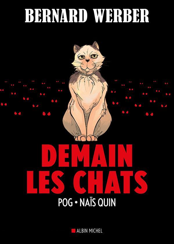 Bernard Werber: Demain les chats (French language, 2021)