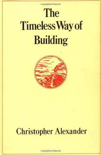 Delete me: The Timeless Way of Building (1979)