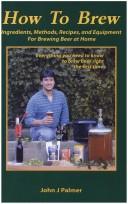 John J. Palmer: How to Brew (Paperback, 2001, Defenestrative Pub Co)