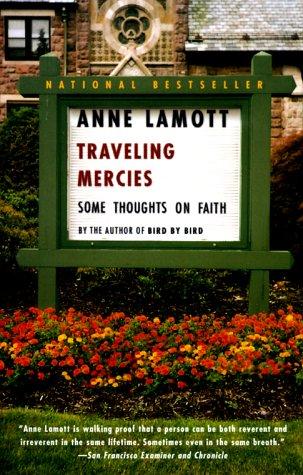 Anne Lamott: Traveling Mercies (2000, Anchor)