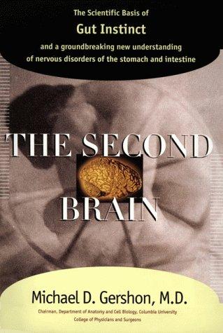 Michael D. Gershon: The second brain (1998, HarperCollinsPublishers)