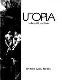 Ian Tod: Utopia (1978, Harmony Books)