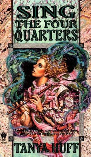 Tanya Huff: Sing the Four Quarters (Quarters #1) (1994)