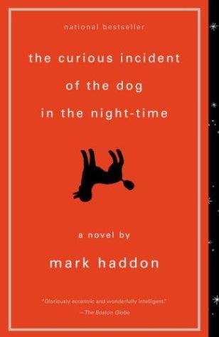 Mark Haddon: The Curious Incident of the Dog in the Night-Time (2004, Vintage Contemporaries)