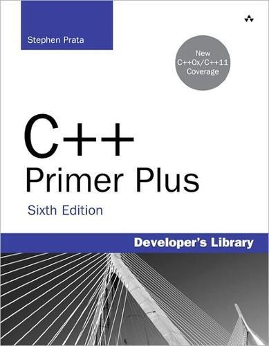 Stephen Prata: C++ Primer Plus (6th Edition) (Developer's Library) (2012)