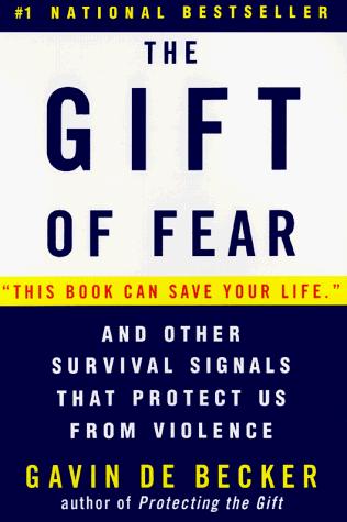 Gavin De Becker: The Gift of Fear (1999, Dell)