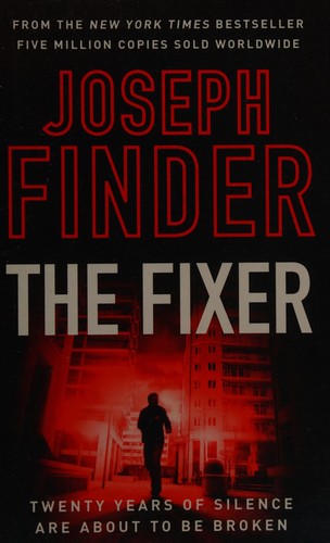 Joseph Finder: The fixer (2015)