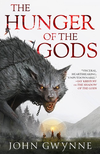 John Gwynne: Hunger of the Gods (Paperback, 2022, Orbit)