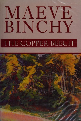 Maeve Binchy: The copper beech (2003, Chivers Press)