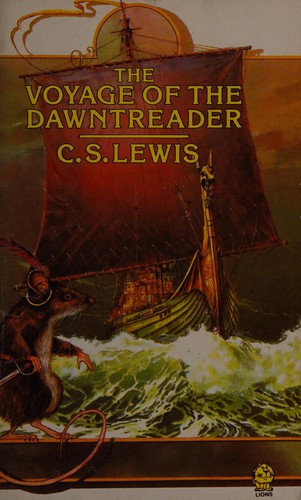 C. S. Lewis, Pauline Baynes: Voyage of the Dawn Treader (1952, Unknown Publisher, Lions)