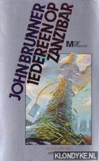 John Brunner: Iedereen op Zanzibar (Paperback, 1980, Meulenhoff)