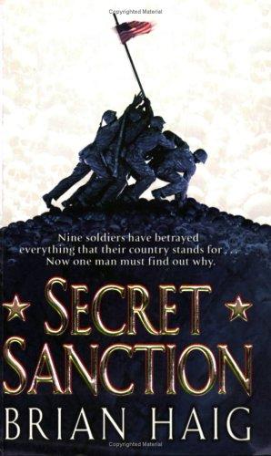 Brian Haig: Secret Sanction (Paperback, 2002, Orion mass market paperback)