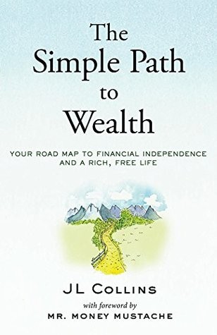 Collins, J. L. (Blogger): The simple path to wealth