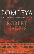 Robert Harris: Pompeya (Spanish language, 2004)