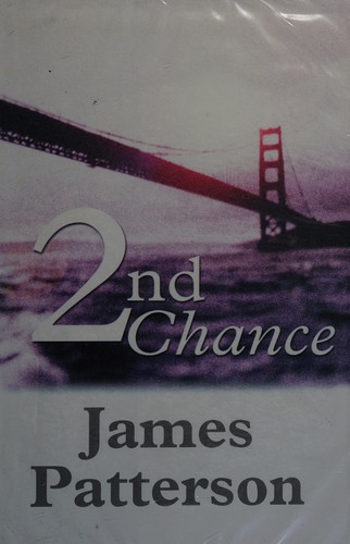 James Patterson: 2nd Chance (2002, Chivers Press)