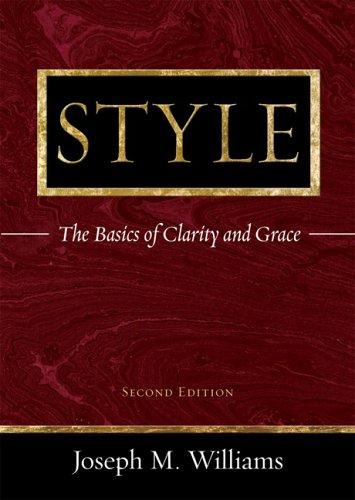 Joseph M. Williams: Style (Paperback, 2005, Longman)