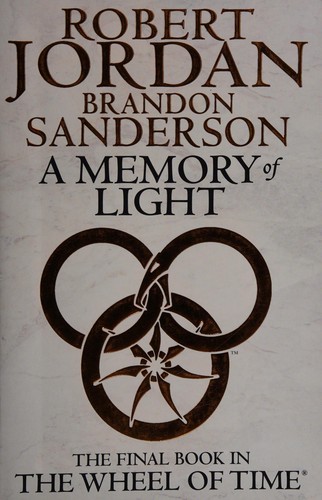 Robert Jordan, Brandon Sanderson: A Memory of Light (2013, Orbit)