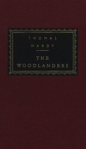 Thomas Hardy: The woodlanders (1997, Knopf, Distributed by Random House)