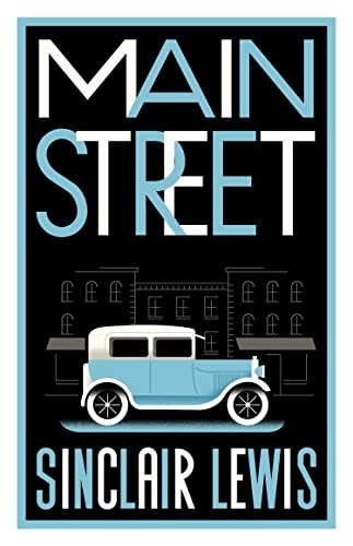 Sinclair Lewis: Main Street (2023, Alma Classics)