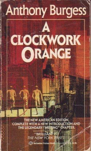 Anthony Burgess: A Clockwork Orange (1988)