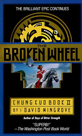 David Wingrove: The Broken Wheel (1991, Dell)