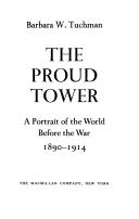 Barbara W. Tuchman: The PROUD TOWER (Hardcover, 1966, Scribner)