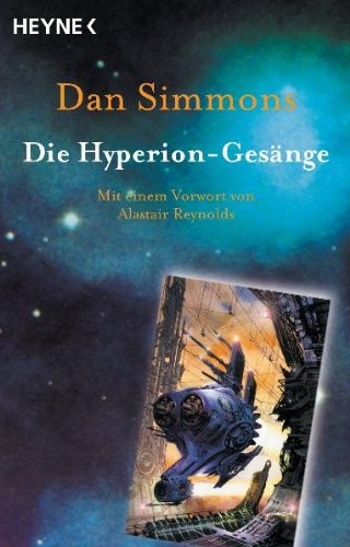 Dan Simmons: Die Hyperion- Gesänge. (Paperback, German language, 2002, Heyne)