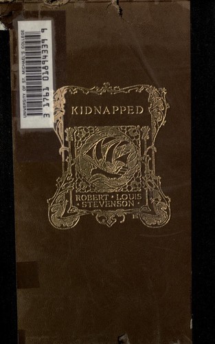 Robert Louis Stevenson: Kidnapped (1907, Scribner)