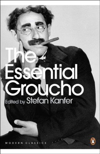 Groucho Marx, Stefan Kanfer: The Essential Groucho (2008)