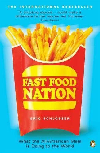 Eric Schlosser: Fast Food Nation (EBook, 2002, Penguin Books.)