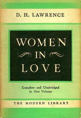 David Herbert Lawrence: Women in love. (1922, Modern Library)