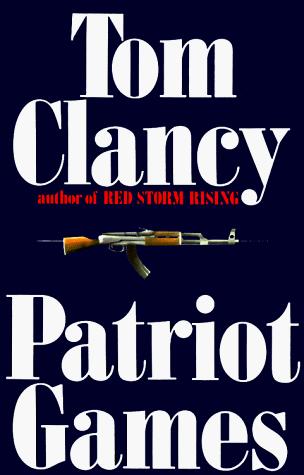 Tom Clancy: Patriot games (1987, Putnam)