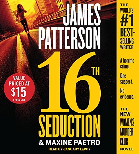 James Patterson, Maxine Paetro: 16th Seduction (AudiobookFormat, 2017, Little Brown and Company)