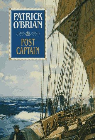 Patrick O'Brian: Post Captain (Aubrey Maturin Series) (W. W. Norton & Company, W.W. Norton)