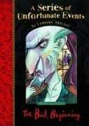 Lemony Snicket: The Bad Beginning (Series of Unfortunate Events) (Hardcover, 2003, Egmont Books Ltd)