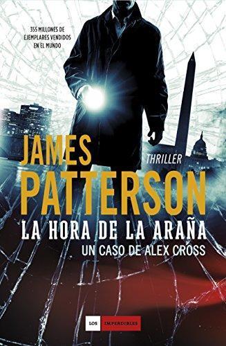 James Patterson: La hora de la araña (Spanish language)