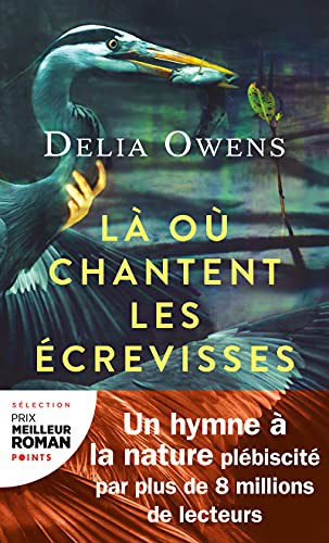 Delia Owens: Là où chantent les écrevisses (Paperback, 2021, POINTS)