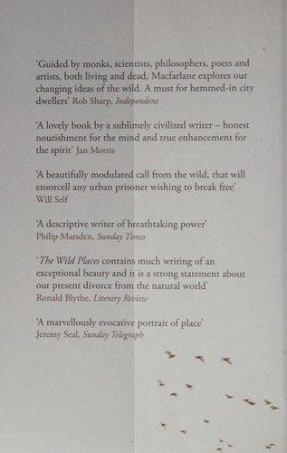 Robert Macfarlane: The wild places (2010, Granta Books)