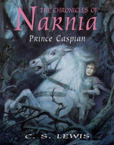 C. S. Lewis: Prince Caspian (Chronicles of Narnia) (2000, Collins)