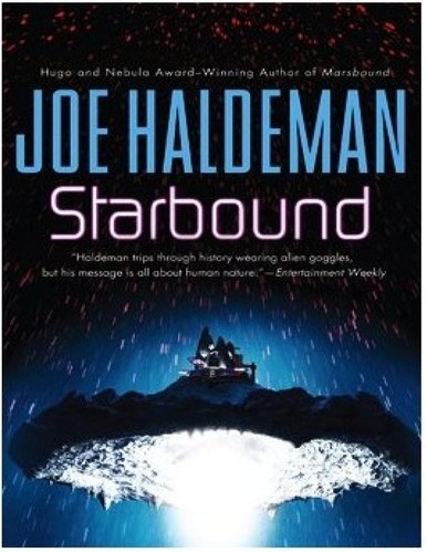 Joe Haldeman: Starbound (2010, Ace Books)