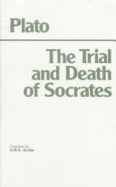 Plato: The trial & death of Socrates (1975, Hackett Pub. Co.)