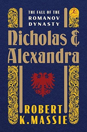 Robert K. Massie: Nicholas and Alexandra : The Fall of the Romanov Dynasty (2012)