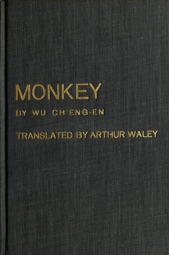 Wu Cheng'en: Monkey. (1958, Grove Press)