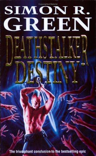 Simon R. Green: Deathstalker Destiny (Paperback, 1999, Gollancz)